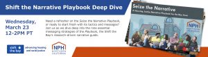 Shift the Narrative Deep Dive playbook flyer
